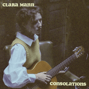 Consolations by Clara Mann