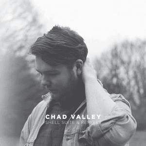 Shell Suite & Remixes by Chad Valley