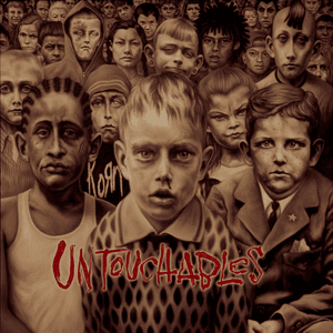 Untouchables by Korn