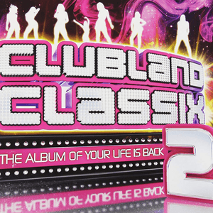 Clubland Classix 2 by Camisra
