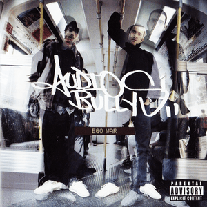 Ego War by Audio Bullys