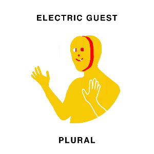 Plural by Electric Guest