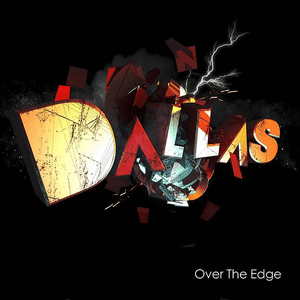 Over The Edge by Dallas