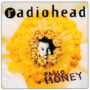 Pablo Honey by Radiohead