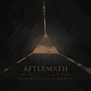 Aftermath (Music From and Inspired by the Film - War Story) by Amy Lee