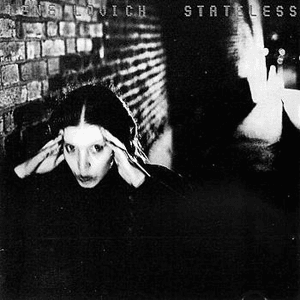 Stateless (...Plus) by Lene Lovich