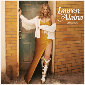 Unlocked by Lauren Alaina