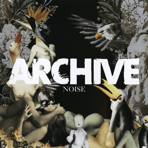 Noise by Archive