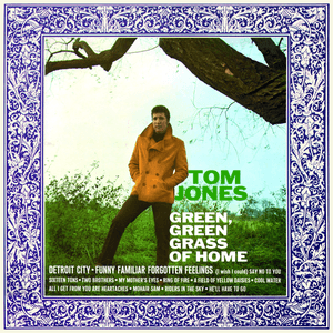 Green, Green Grass Of Home by Tom Jones