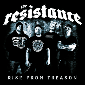 Rise From Treason by The Resistance