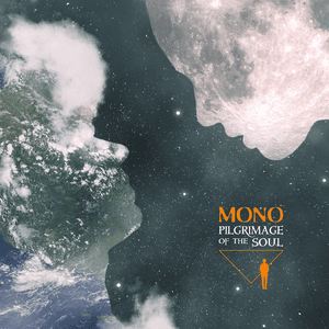 Pilgrimage of the Soul by Mono
