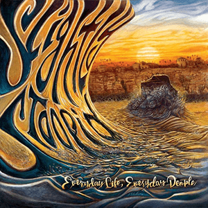 Everyday Life, Everyday People by Slightly Stoopid
