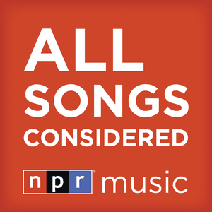NPR: All Songs Considered Podcast by NPR