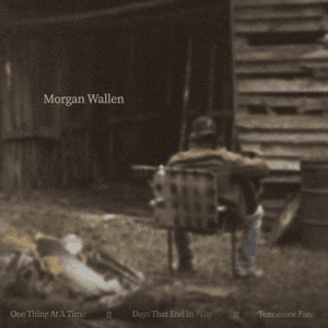 One Thing at a Time (Sampler) by Morgan Wallen