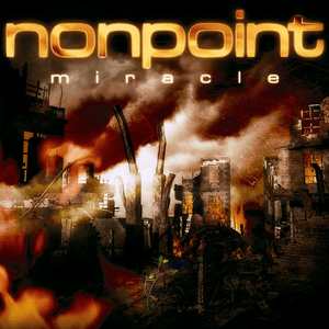 Miracle by Nonpoint