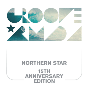 Northern Star 15th Anniversary by Groove Armada
