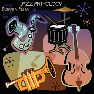 Jazz Anthology (Original Recordings) by Dorothy Ashby