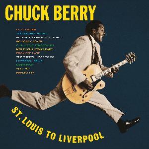 St. Louis to Liverpool by Chuck Berry