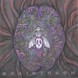 BRAINTRASH by Delinquent