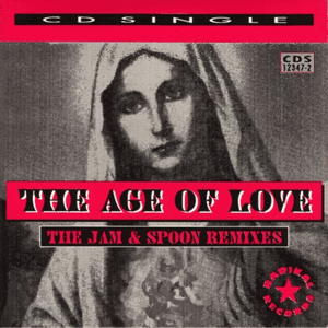 The Age of Love (The Jam & Spoon Remixes) by Age of Love