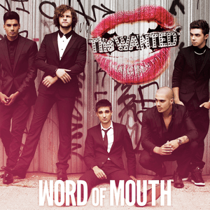 Word of Mouth (Deluxe) by The Wanted