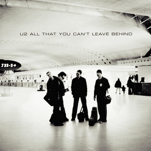 All That You Can't Leave Behind by U2