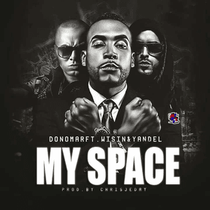 MySpace (feat. Wisin & Yandel) by Don Omar