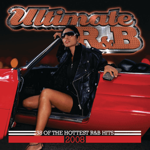 Ultimate R&B 2008 (Double Album) by Blackstreet