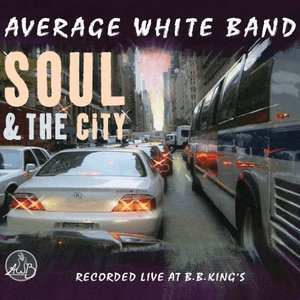 Soul & The City by Average White Band