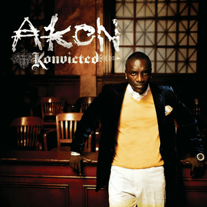 Konvicted by Akon