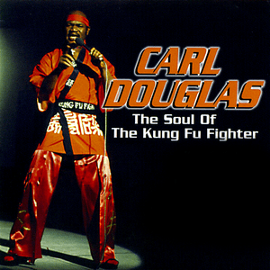 The Soul of the Kung Fu Fighter by Carl Douglas