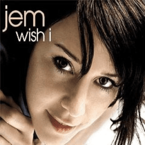Wish I by Jem