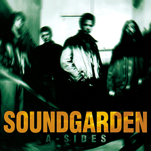 A-Sides by Soundgarden