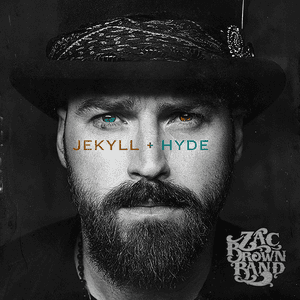 Jekyll + Hyde by Zac Brown Band