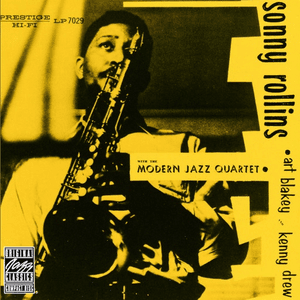 Sonny Rollins With The Modern Jazz Quartet by Sonny Rollins