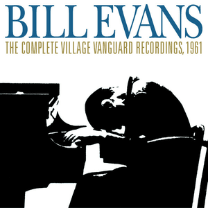The Complete Village Vanguard Recordings, 1961 by Bill Evans Trio
