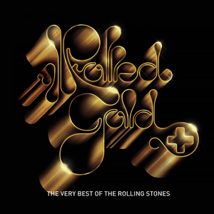 Rolled Gold + by The Rolling Stones