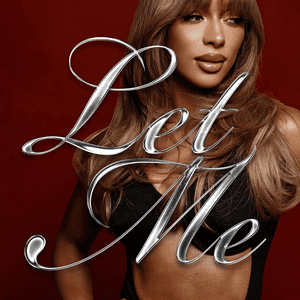 Let Me by Victoria Monét