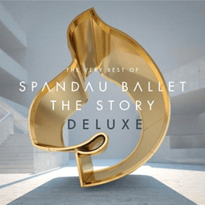 Spandau Ballet ''The Story'' The Very Best of (Deluxe) by Spandau Ballet