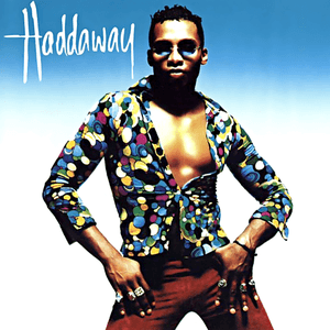 Haddaway by Haddaway
