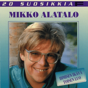 20 Suosikkia / Ihmisen ikävä toisen luo by Mikko Alatalo