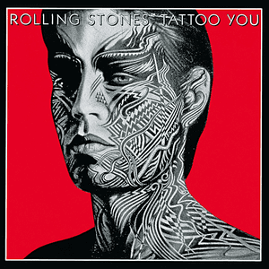 Tattoo You by The Rolling Stones