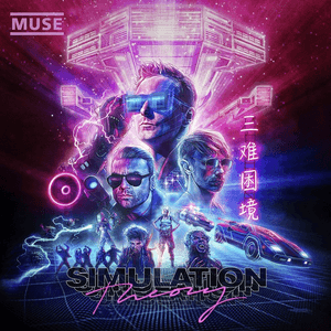 Simulation Theory (Super Deluxe) by Muse
