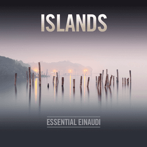 Islands - Essential Einaudi by Ludovico Einaudi