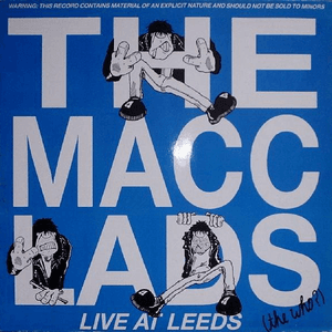 Live At Leeds (The Who?) by The Macc Lads