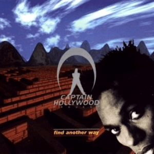 Find Another Way by Captain Hollywood Project
