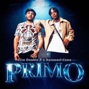 PRIMO by Tito Double P