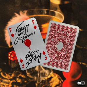 Don't Give It Away by Fridayy