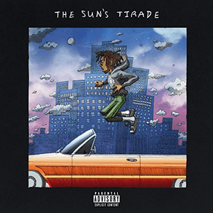 The Sun's Tirade [Explicit] by Isaiah Rashad