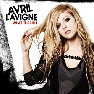 What The Hell by Avril Lavigne